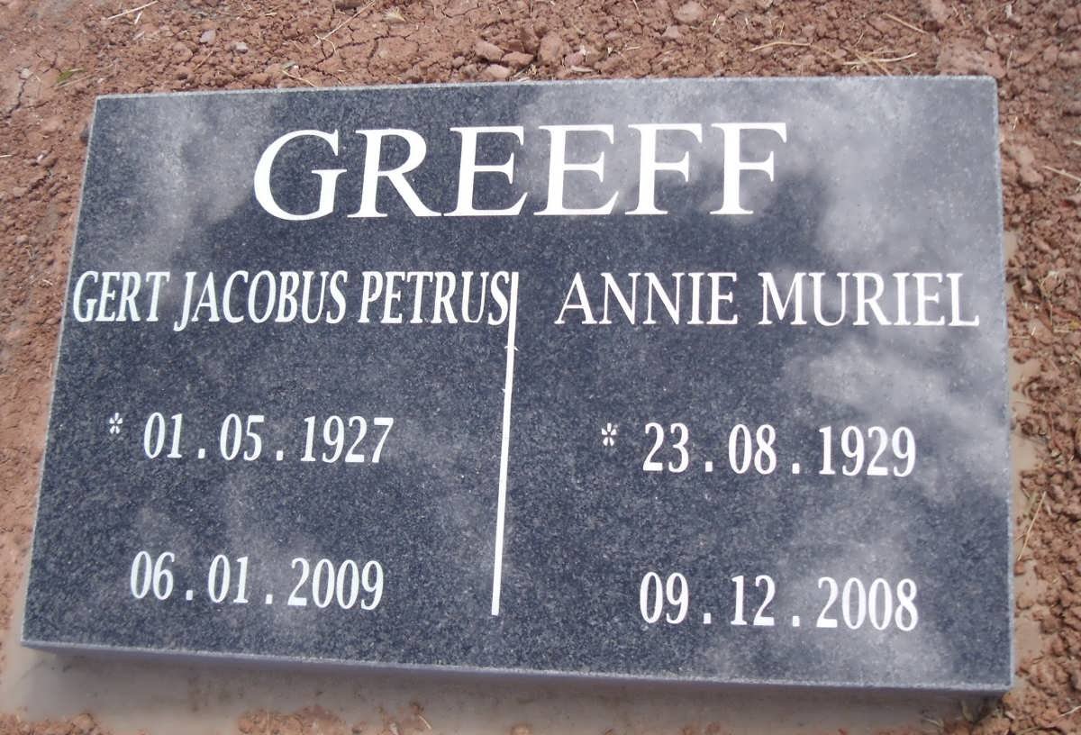 GREEFF Gert Jacobus Petrus 1927-2009 &amp; Annie Muriel 1929-2008