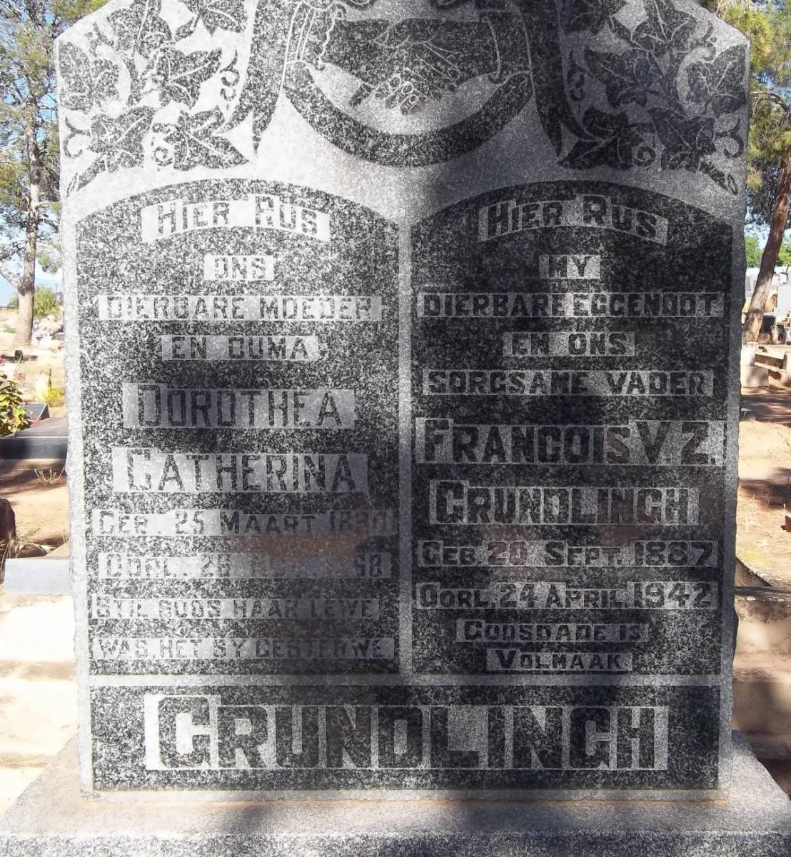 GRUNDLINGH Francois V.Z. 1887-1942 &amp; Dorothea Catherina 1890-1968