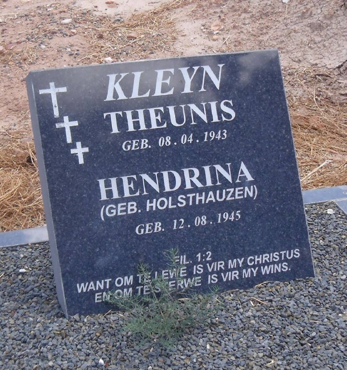 KLEYN Theunis 1943-  &amp; Hendrina HOLTSHAUZEN 1945-