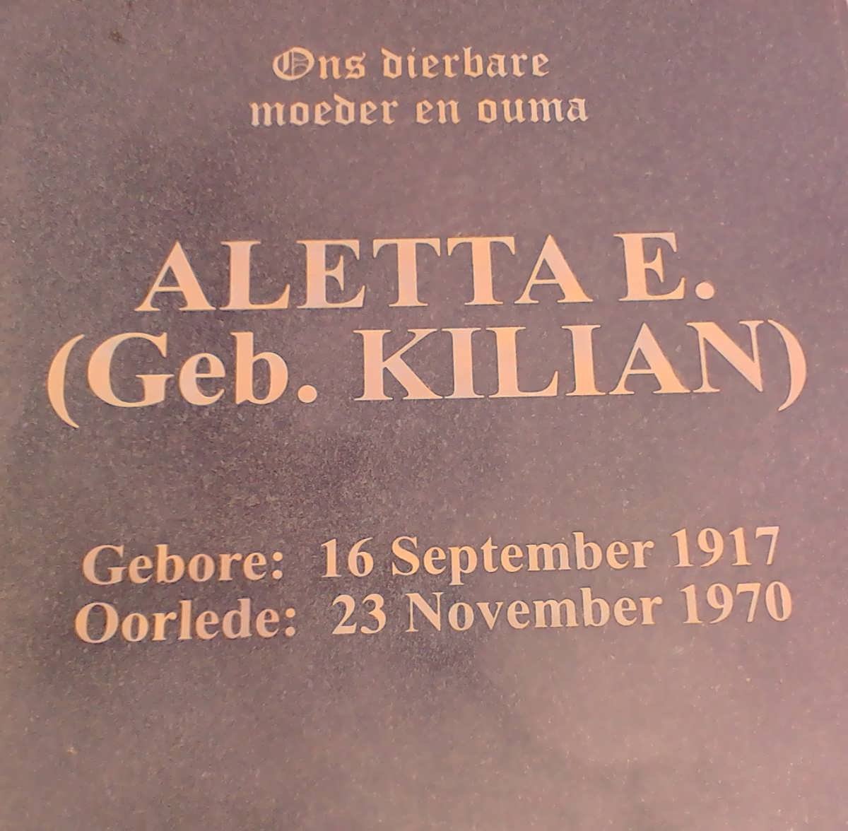 KRAUSE Aletta E. nee KILIAN 1917-1970