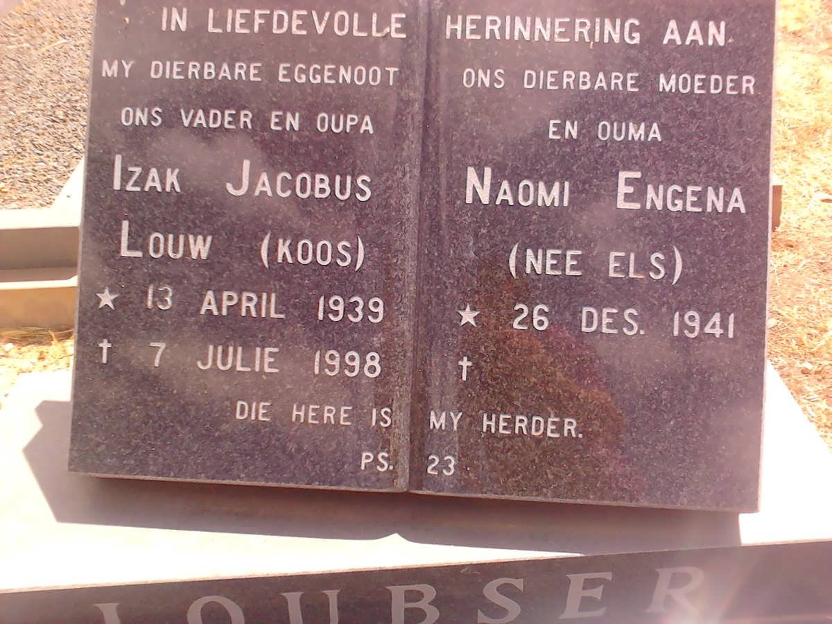 LOUBSER Izak Jacobus Louw 1939-1998 &amp; Naomi Engena ELS 1941-