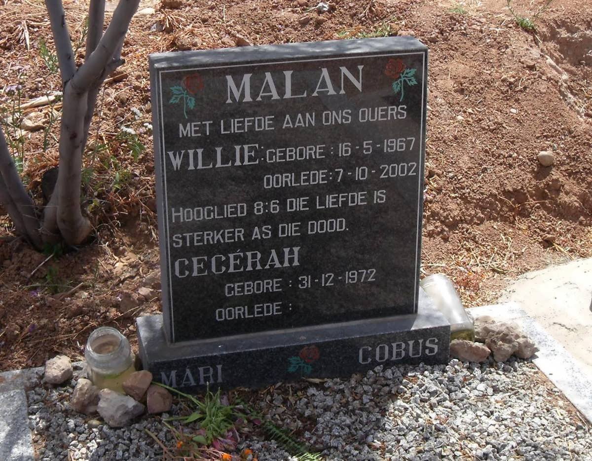 MALAN Willie 1967-2002 &amp; Cecerah 1972-