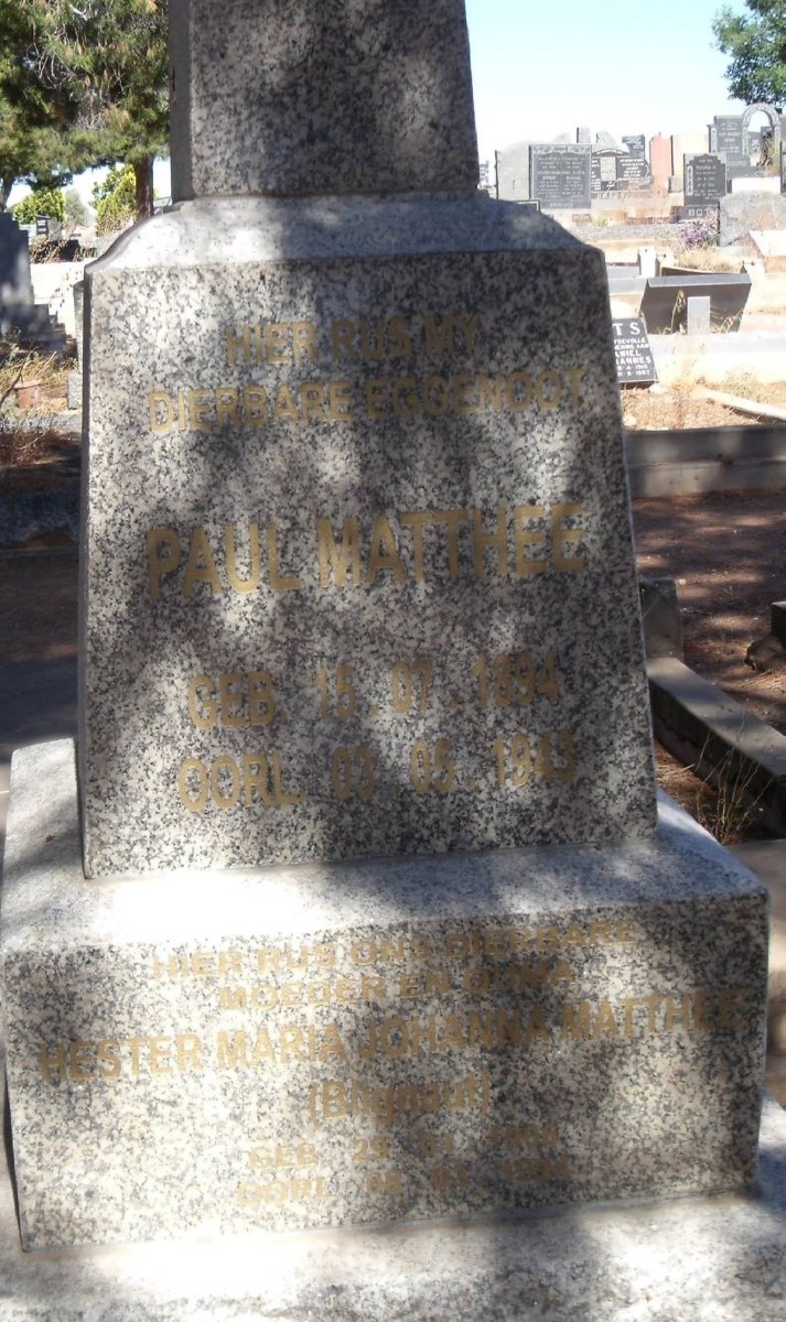 MATTHEE Paul 1894-1943 &amp; Hester Maria Johanna BLIGNAUT 1908-1994