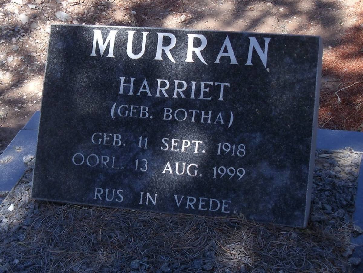 MURRAN Harriet nee BOTHA 1918-1999
