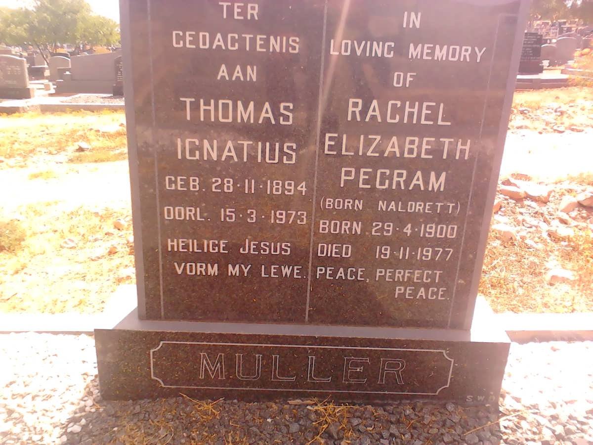 MULLER Thomas Ignatius 1894-1973 &amp; Rachel Elizabeth Pegram NALDRETT 1900-1977