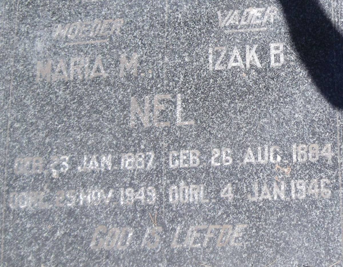 NEL Izak B. 1884-1946 &amp; Maria M. 1887-1949