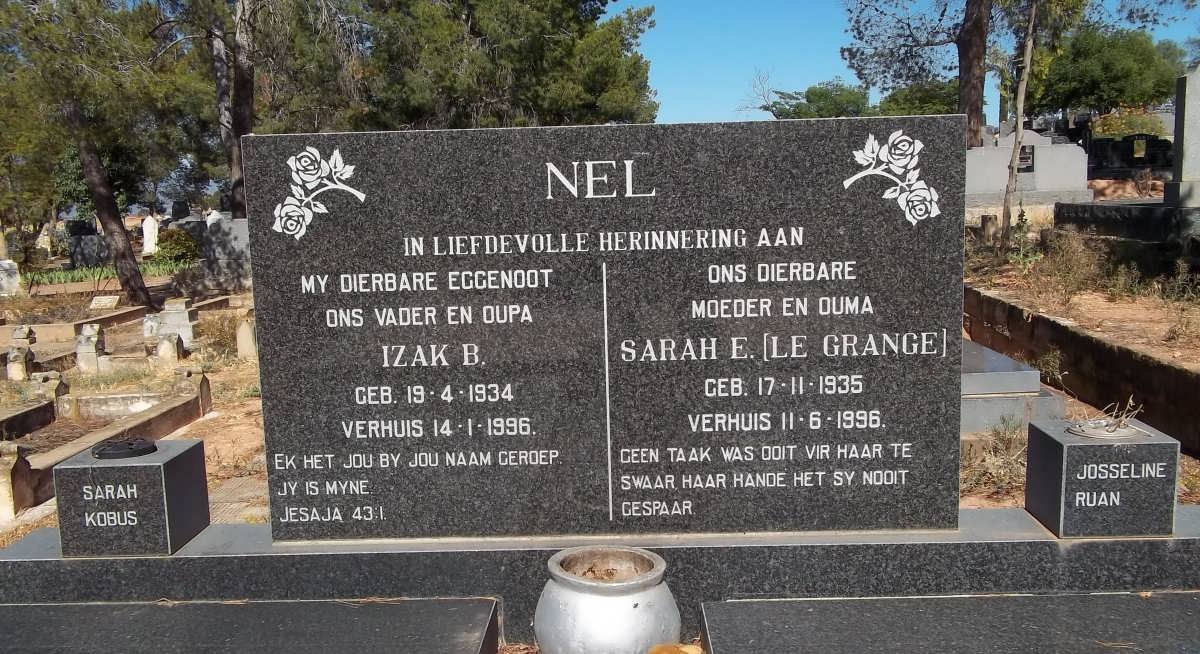 NEL Izak B. 1934-1996 &amp; Sarah E. le GRANGE 1935-1996