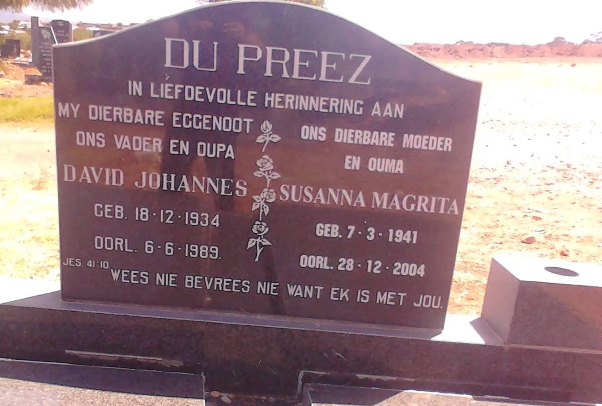 PREEZ David Johannes, du 1934-1989 &amp; Susanna Magrita 1941-2004