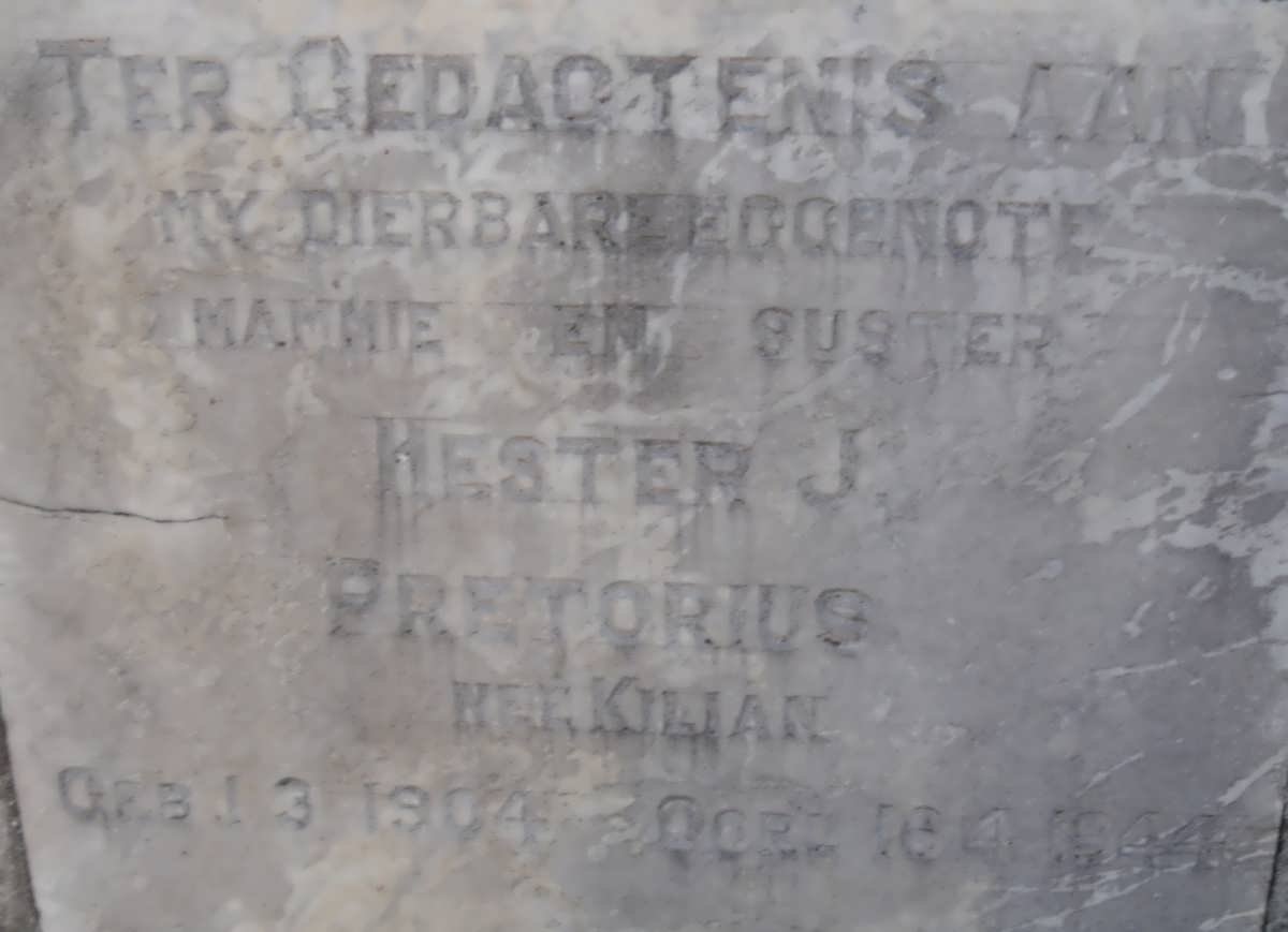 PRETORIUS Hester J. nee KILIAN 1904-1944