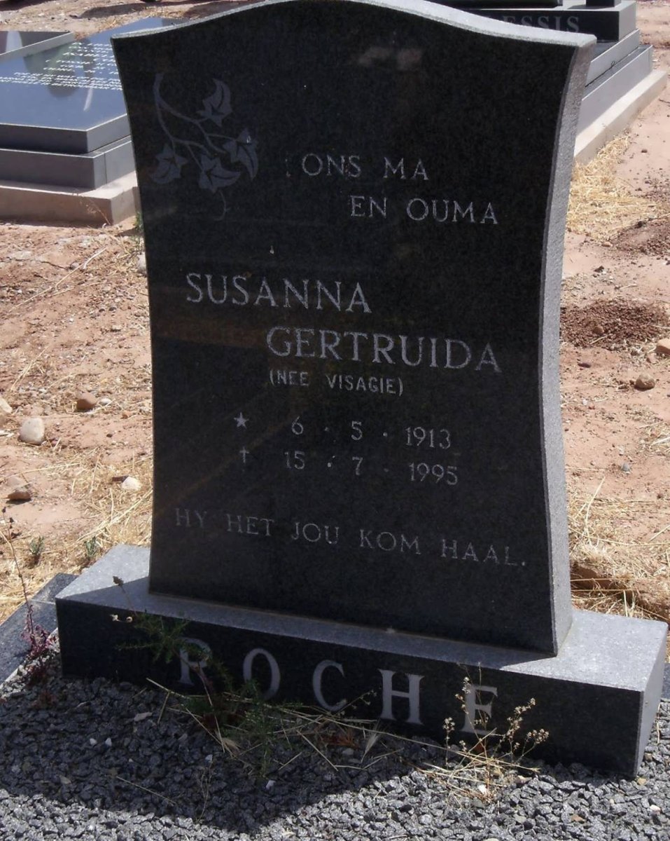 ROCHE Susanna Gertruida nee VISAGIE 1913-1995