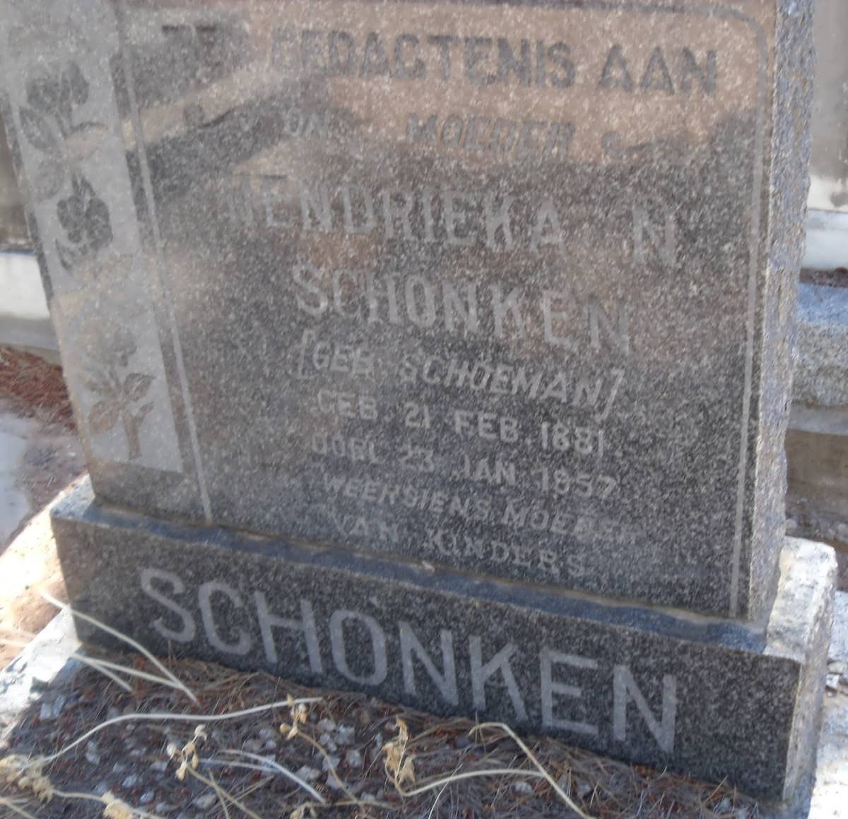 SCHONKEN Hendrieka nee SCHOEMAN 1881-1957
