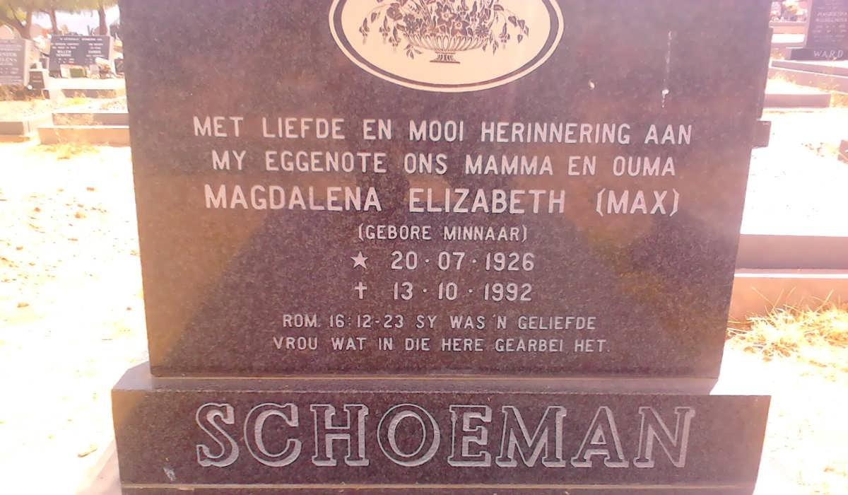 SCHOEMAN Magdalena Elizabeth nee MINNAAR 1926-1992