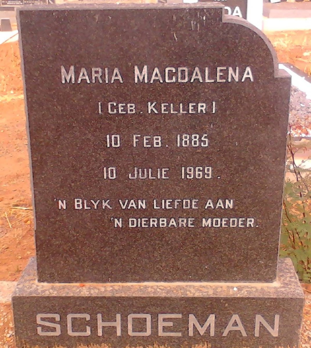 SCHOEMAN Maria Magdalena nee KELLER 1885-1969