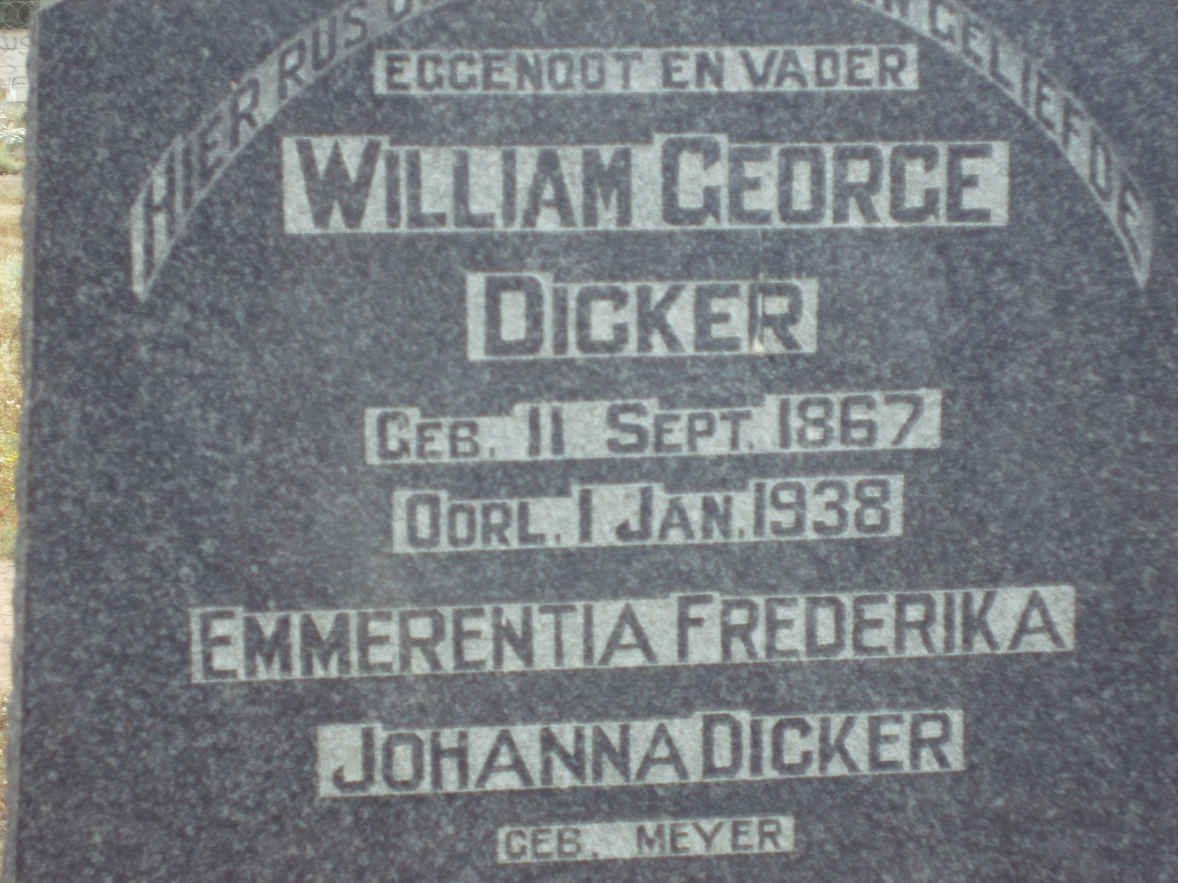 DICKER William George 1867-1938 &amp; Emmerentia Frederika Johanna MEYER