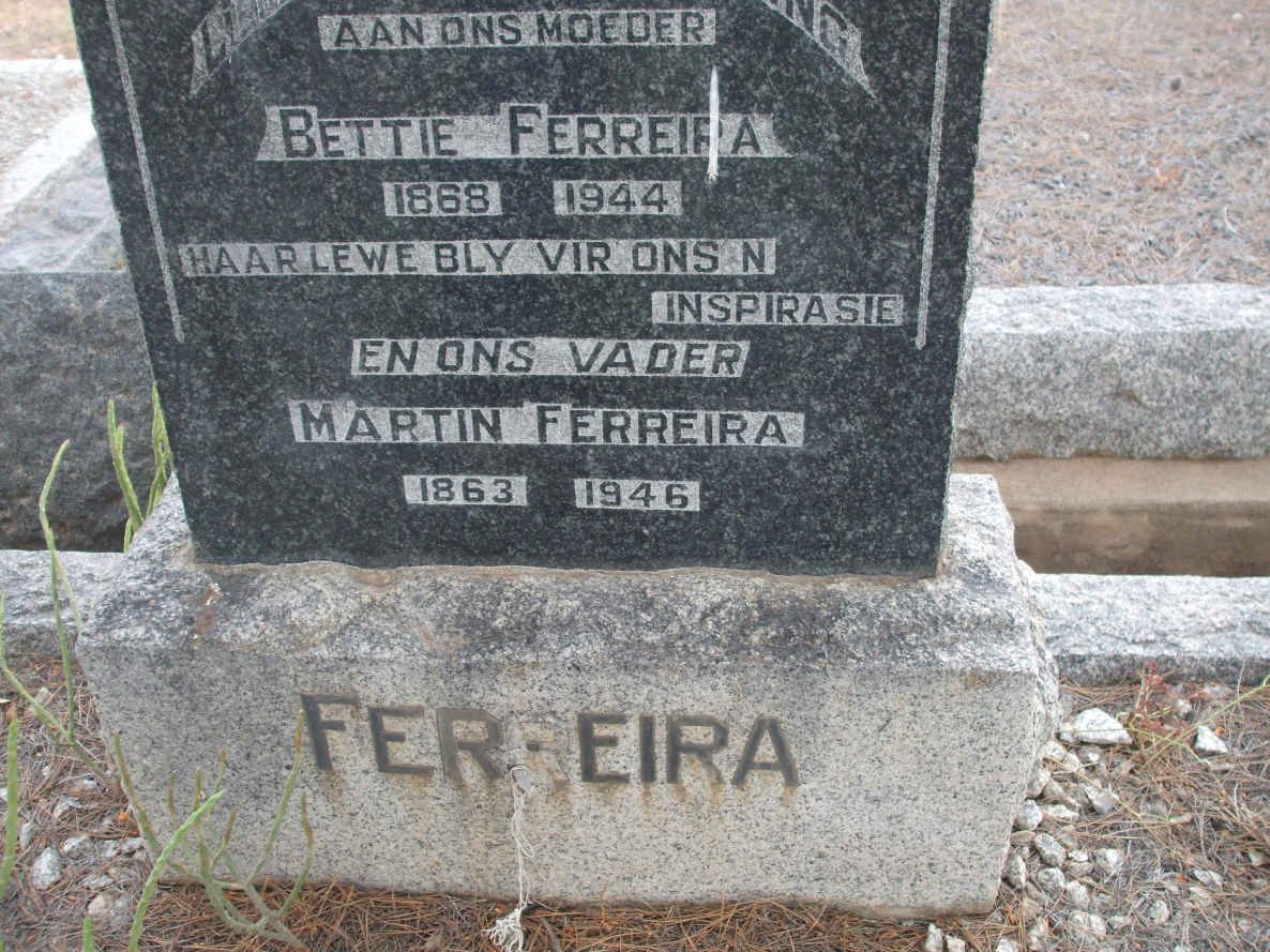 FERREIRA Martin 1863-1946 &amp; Bettie 1868-1944