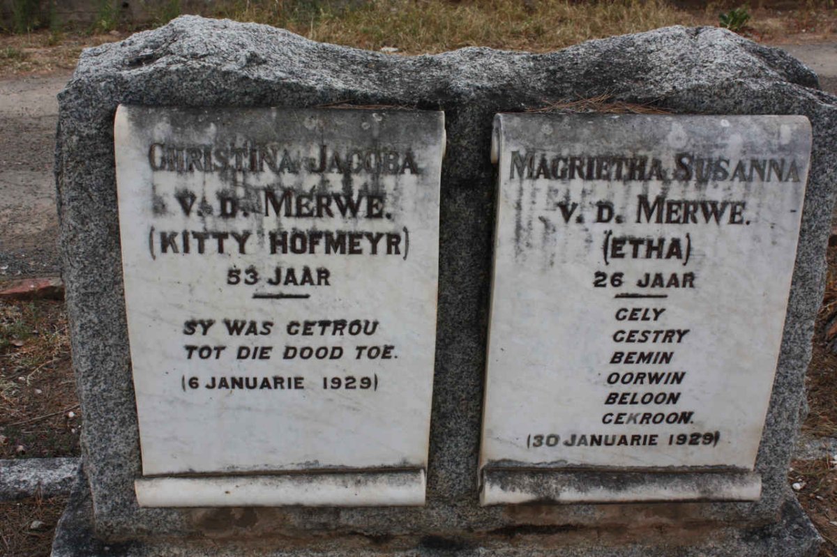 MERWE Christina Jacoba, v.d., nee HOFMEYR -1929 :: VAN DER MERWE Magrietha Susanna -1929