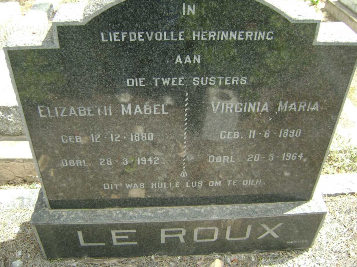 ROUX Elizabeth Mabel, le 1880-1942 :: LE ROUX Virginia Maria 1890-1964
