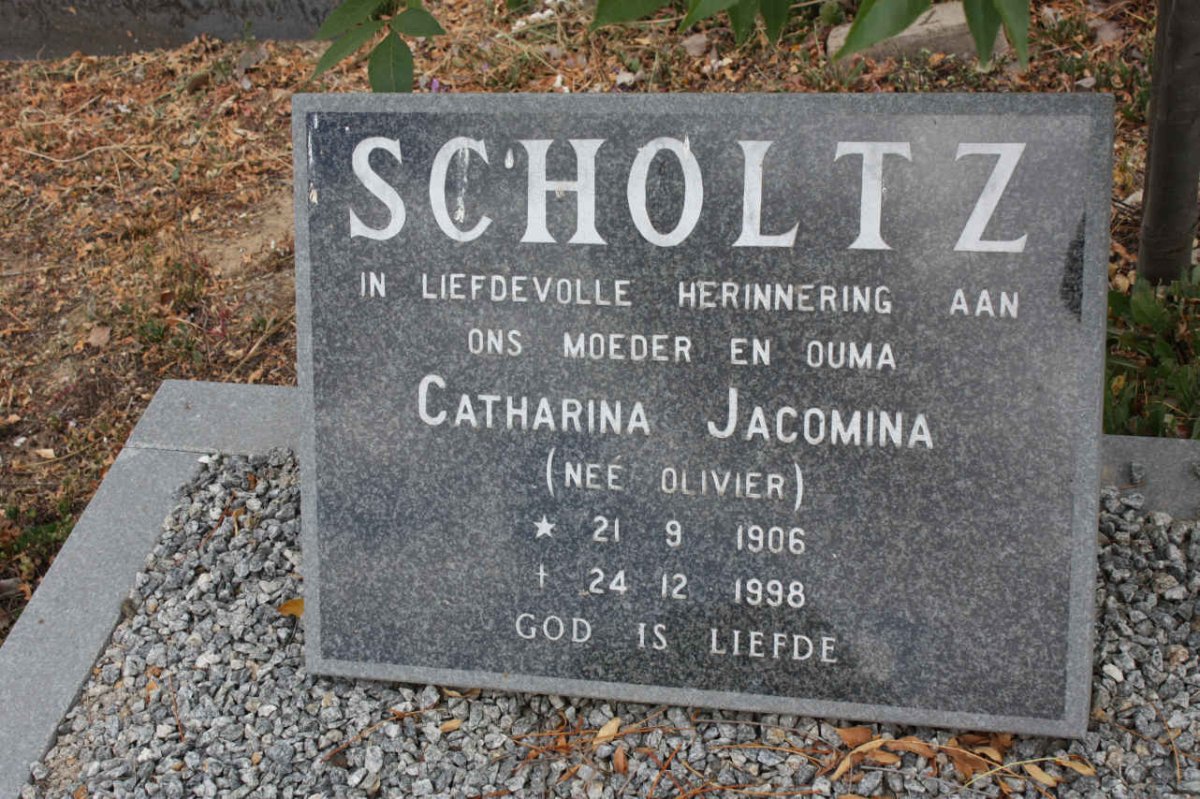 SCHOLTZ Catharina Jacomina nee OLIVIER 1906-1998