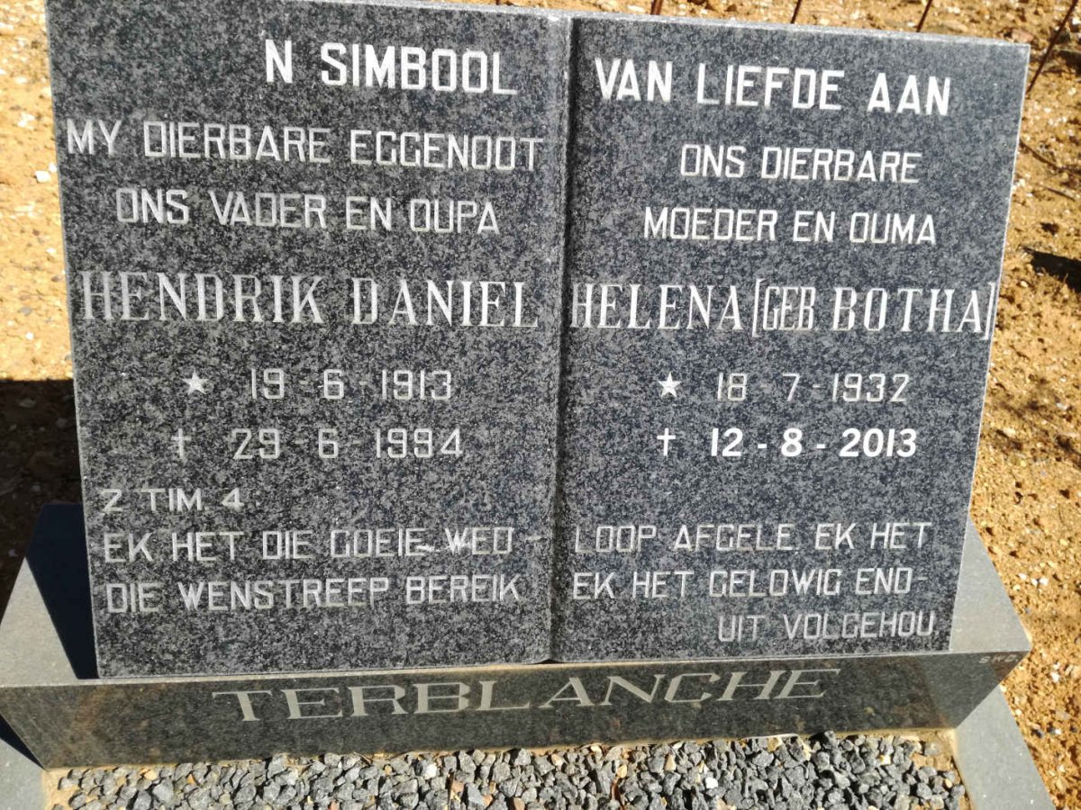 TERBLANCHE Hendrik Daniel 1913-1994 &amp; Helena BOTHA 1932-2013