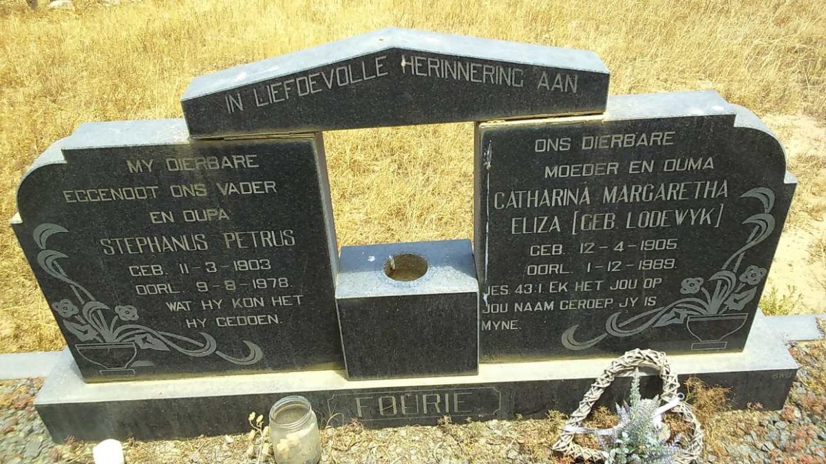 FOURIE Stephanus Petrus 1903-1978 &amp; Catharina Margaretha Eliza LODEWYK 1905-1989