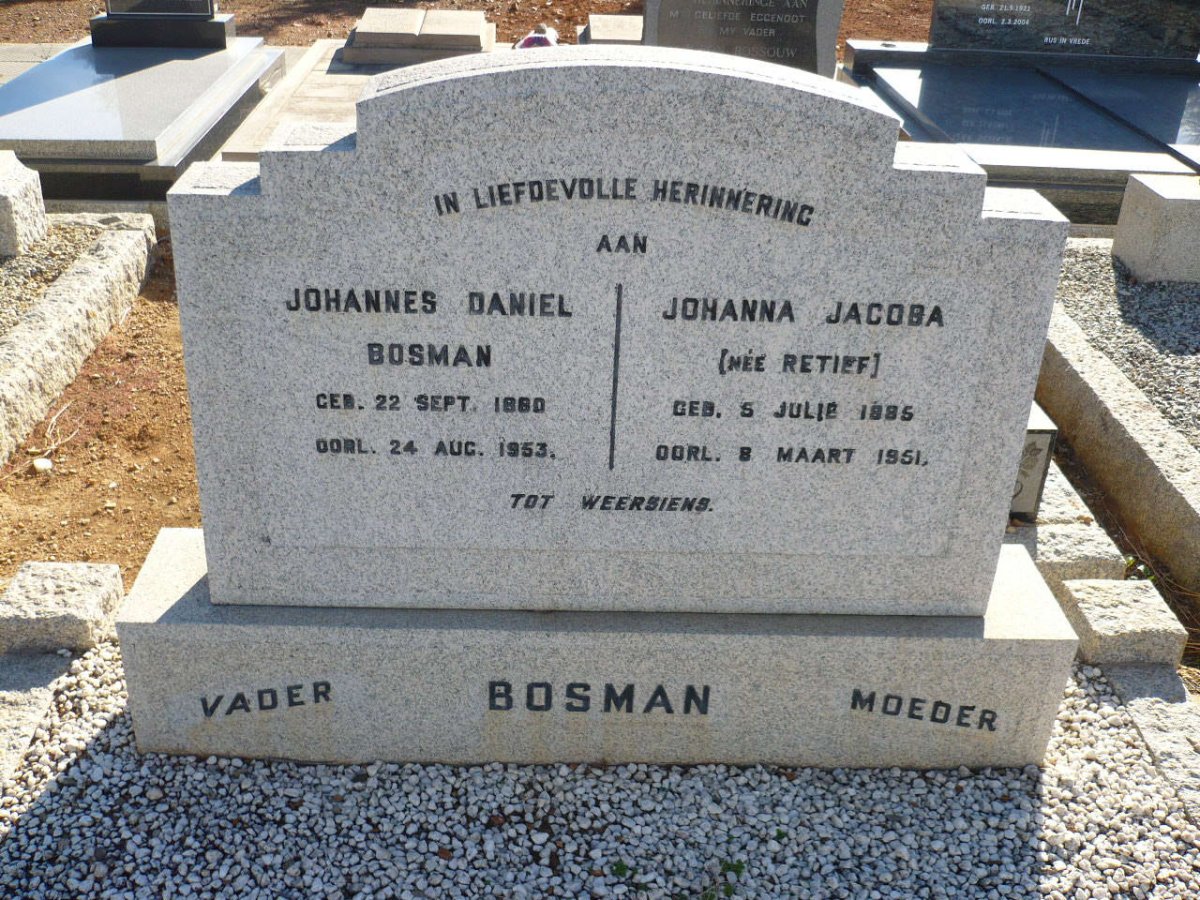 BOSMAN Johannes Daniel 1880-1953 &amp; Johanna Jacoba RETIEF 1885-1951