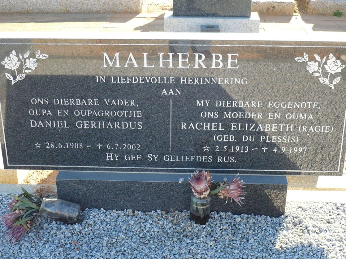 MALHERBE Daniel Gerhardus 1908-2002 &amp; Rachel Elizabeth DU PLESSIS 1913-1997