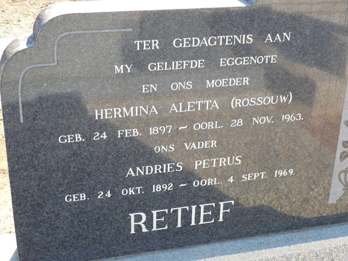 RETIEF Andries Petrus 1892-1969 &amp; Hermina Aletta ROSSOUW 1897-1963