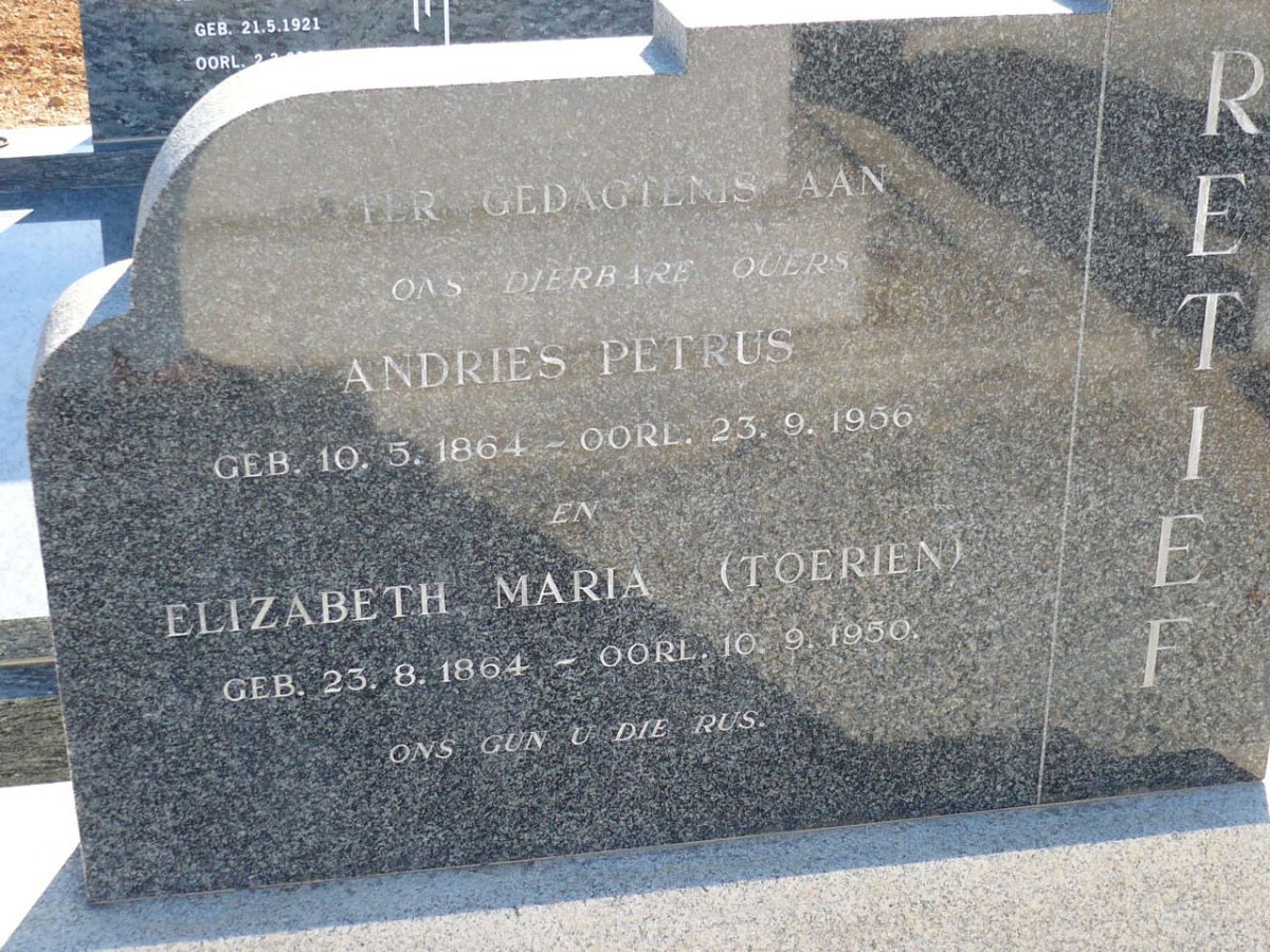 RETIEF Andries Petrus 1864-1956 &amp; Elizabeth Maria TOERIEN 1864-1950
