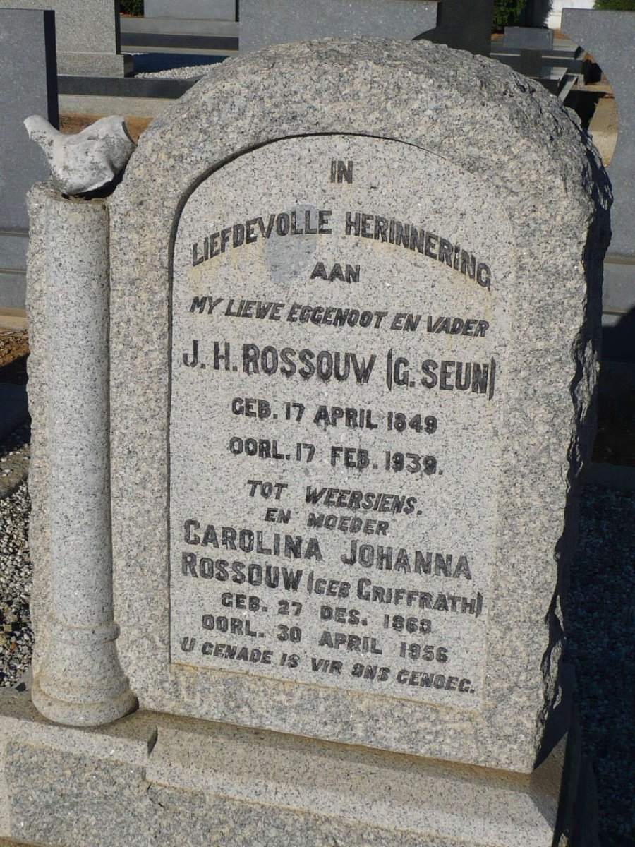 ROSSOUW J.H. 1849-1939 &amp; Carolina Johanna GRIFFRATH 1868-1956