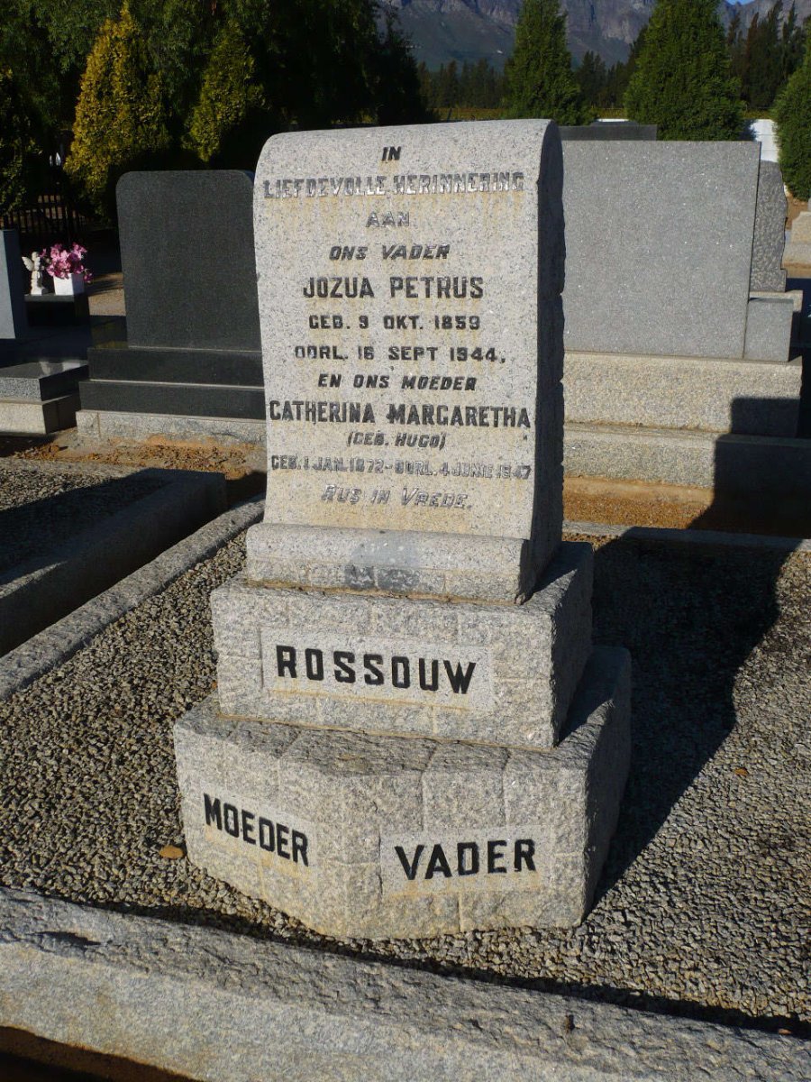 ROSSOUW Jozua Petrus 1859-1944 &amp; Catherina Margaretha HUGO 1872-1947