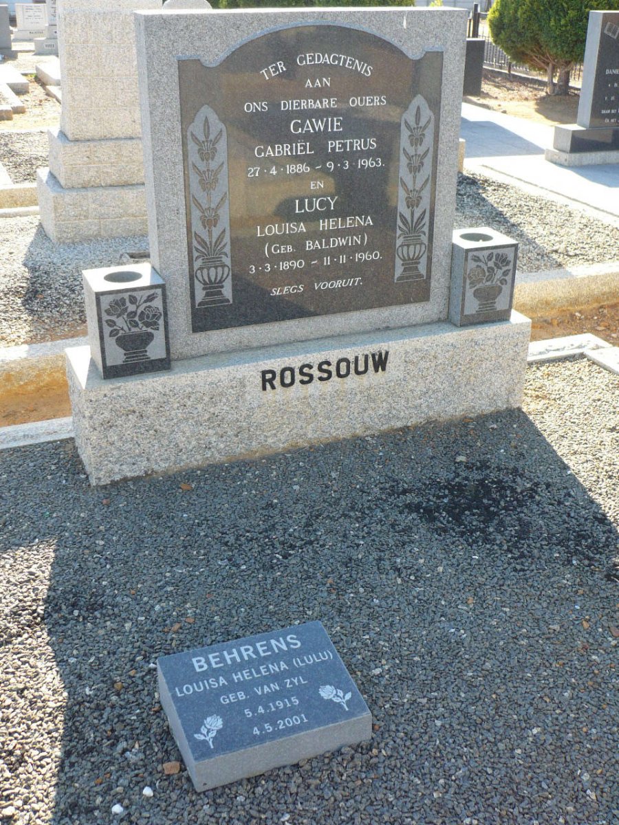ROSSOUW Gabriël Petrus 1886-1963 &amp; Louisa Helena BALDWIN 1890-1960 :: BEHRENS Louisa Helena nee VAN ZYL 1915-2001