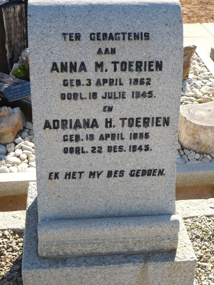 TOERIEN Anna M. 1862-1945 :: TOERIEN Adriana H. 1866-1945