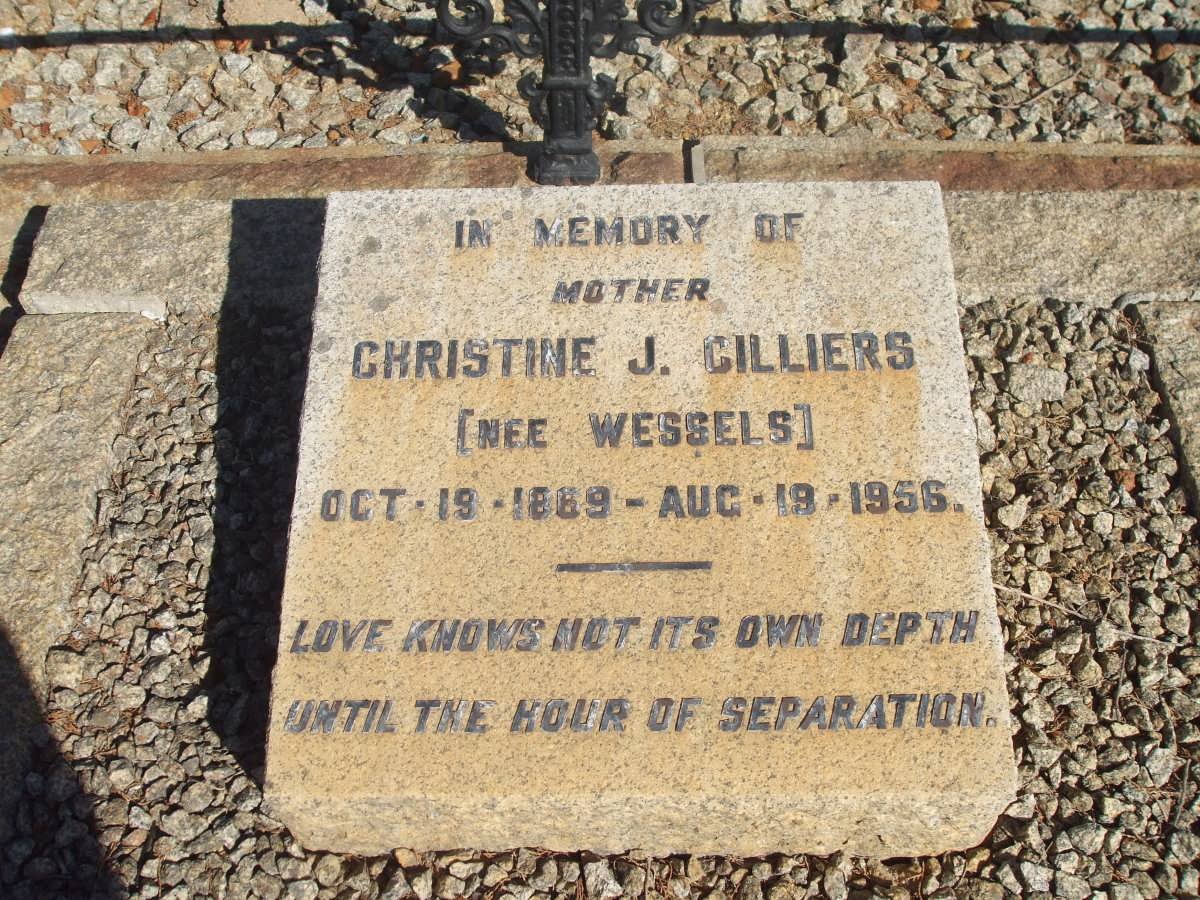 CILLIERS Christine J. nee WESSELS 1869-1956