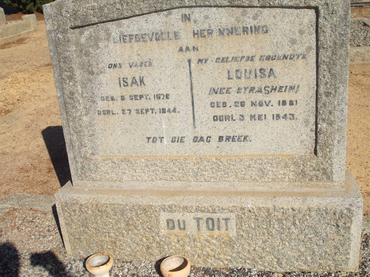 TOIT Isak, du 1876-1944 &amp; Louisa STRASHEIM 1881-1943