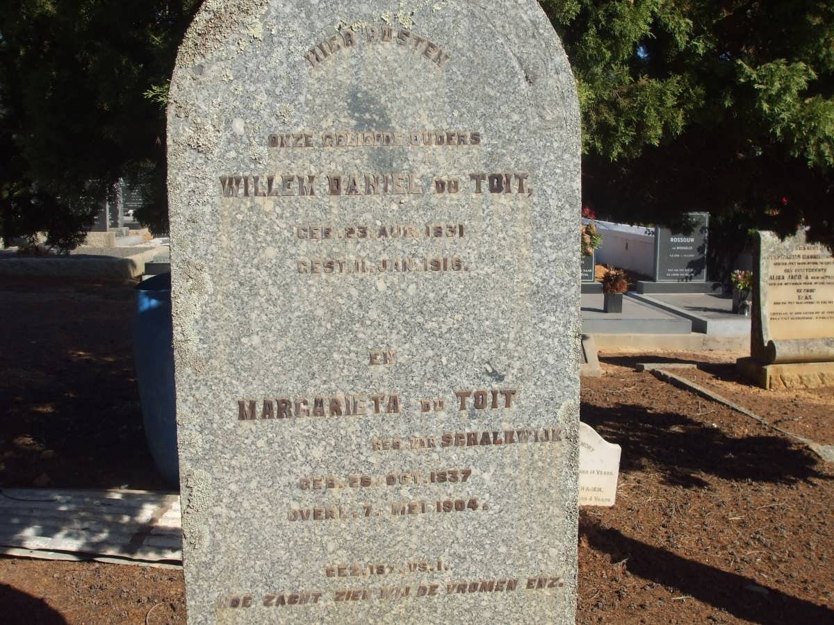 TOIT Willem Daniel, du 1831-1916 &amp; Margarieta VAN SCHALKWYK 1837-1904