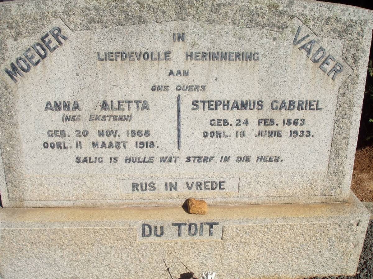 TOIT Stephanus Gabriel, du 1863-1933 &amp; Anna Aletta EKSTEEN 1858-1918