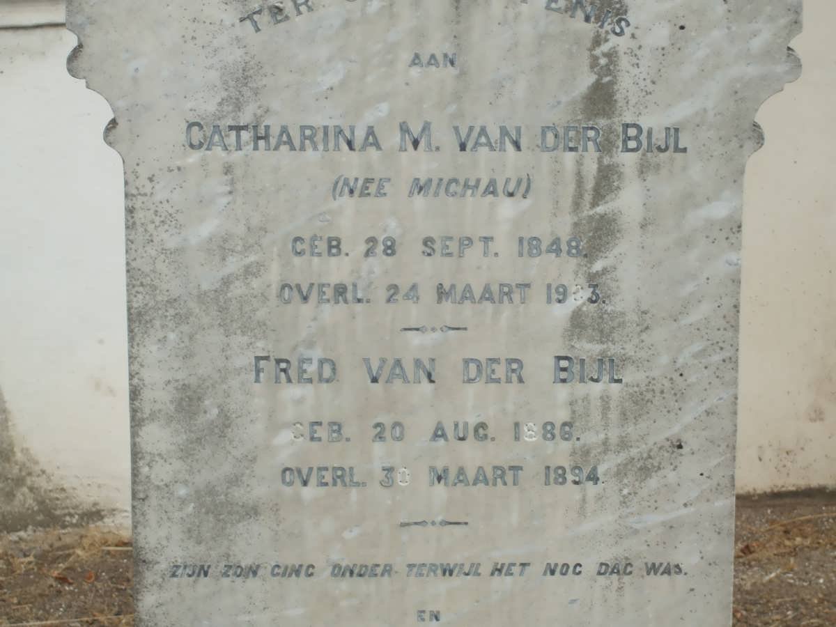 BIJL Catharina M., van der nee MICHAU 1848-19?3 :: VAN DER BIJL Fred 1886-1894