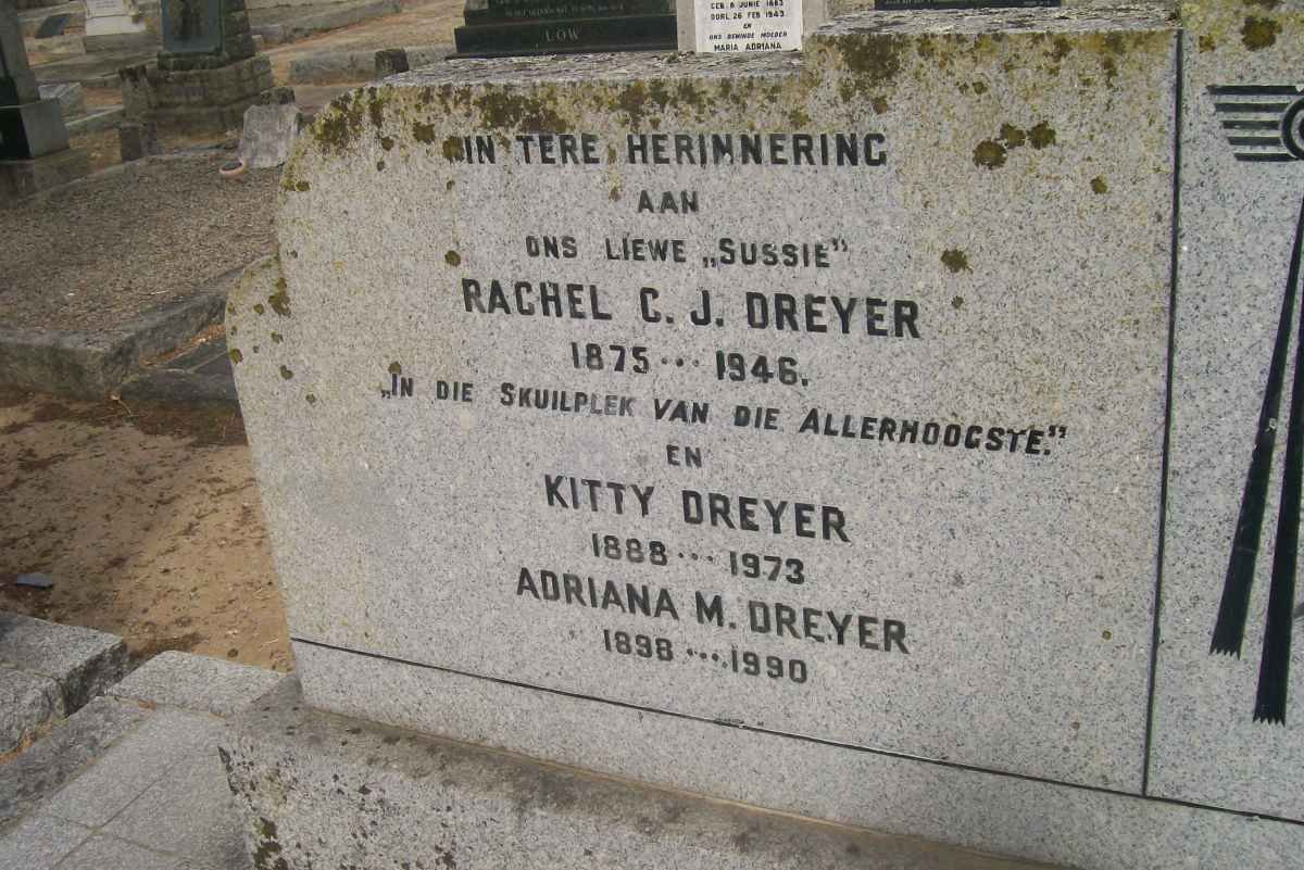 DREYER Rachel C.J. 1875-1946 :: DREYER Kitty 1888-1973 :: DREYER Adriana M. 1898-1990