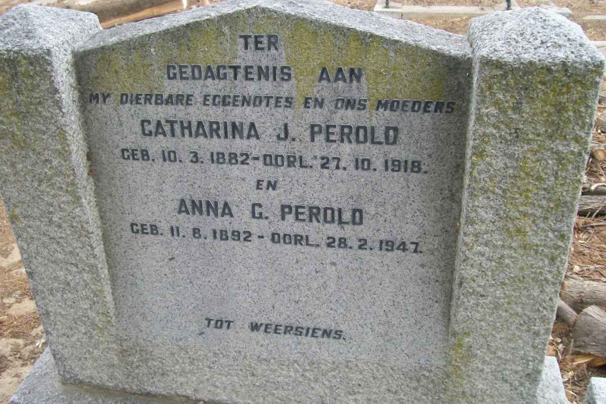 PEROLD Catharina J. 1882-1918 :: PEROLD Anna G. 1892-1947