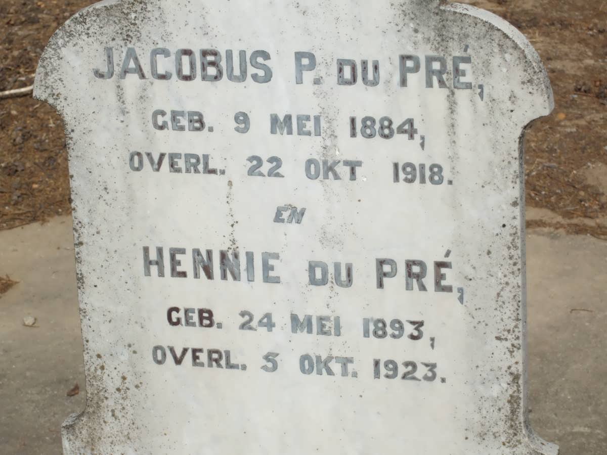 PRÉ Jacobus P., du 1884-1918 :: DU PRÉ Hennie 1893-1923