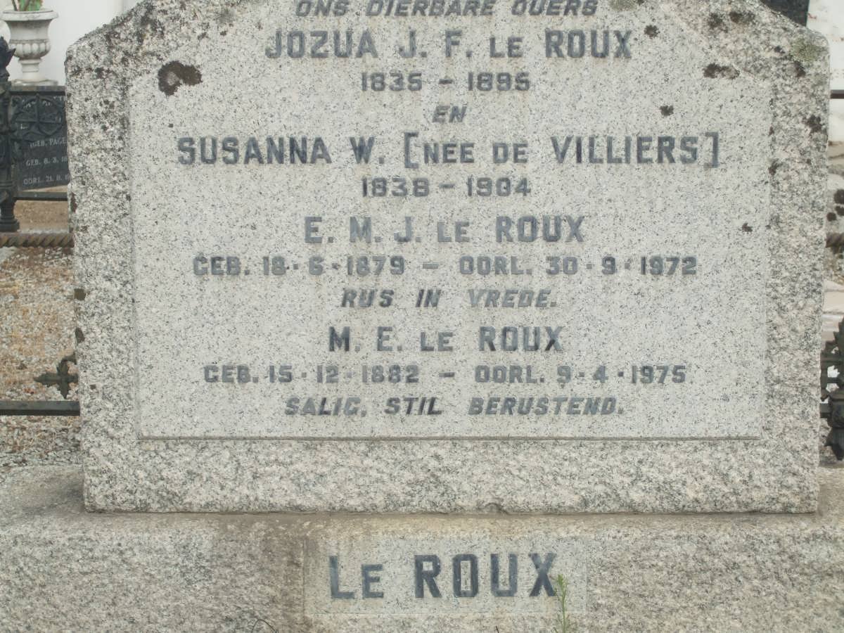 ROUX Jozua J.F., le 1835-1895 &amp; Susanna DE VILLIERS 1838-1904 :: LE ROUX E.M.J. 1879-1972 :: LE ROUX M.E. 1882-1975