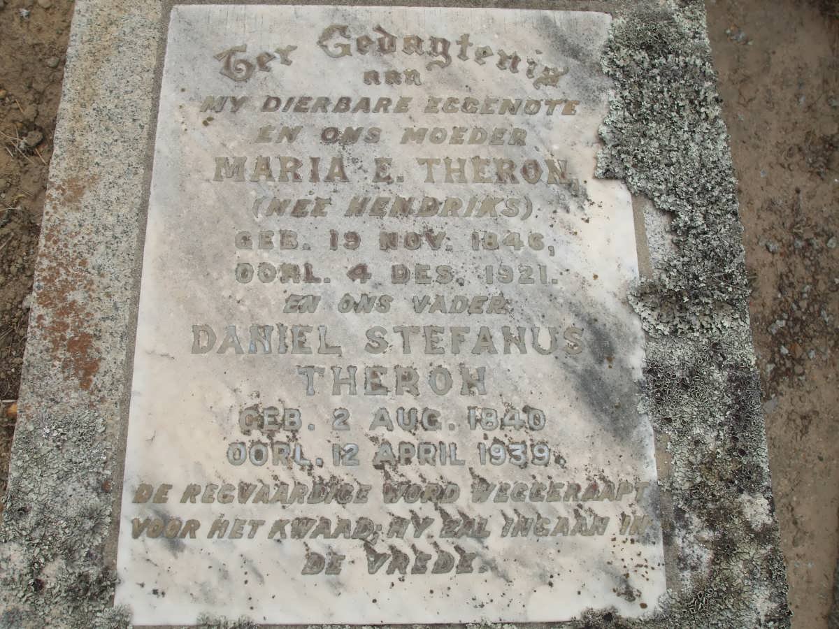 THERON Daniel Stefanus 1840-1939 &amp; Maria E. HENDRIKS 1846-1921