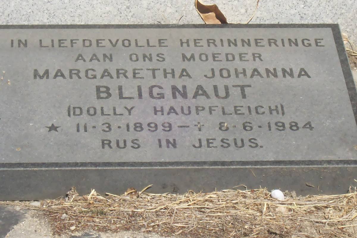 BLIGNAUT Margaretha Johanna nee HAUPTFLEICH 1899-1984