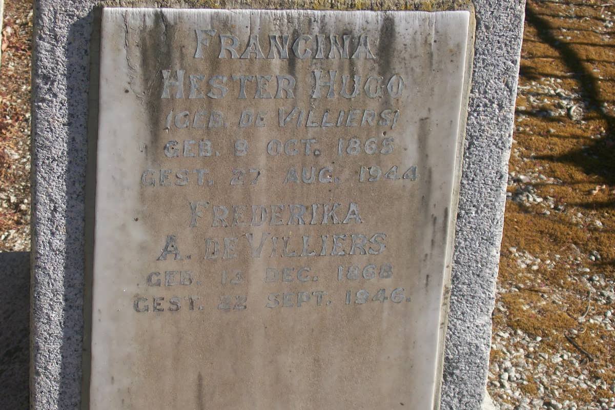 HUGO Francina Hester nee DE VILLIERS 1865-1944 :: DE VILLIERS Frederika A. 1868-1946