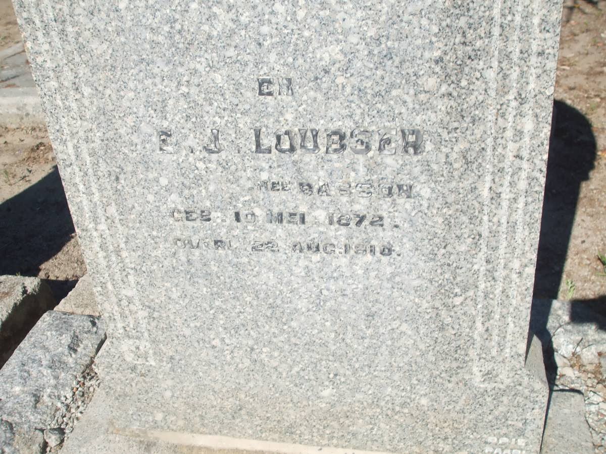LOUBSER E.J. nee BASSON   1872-1910