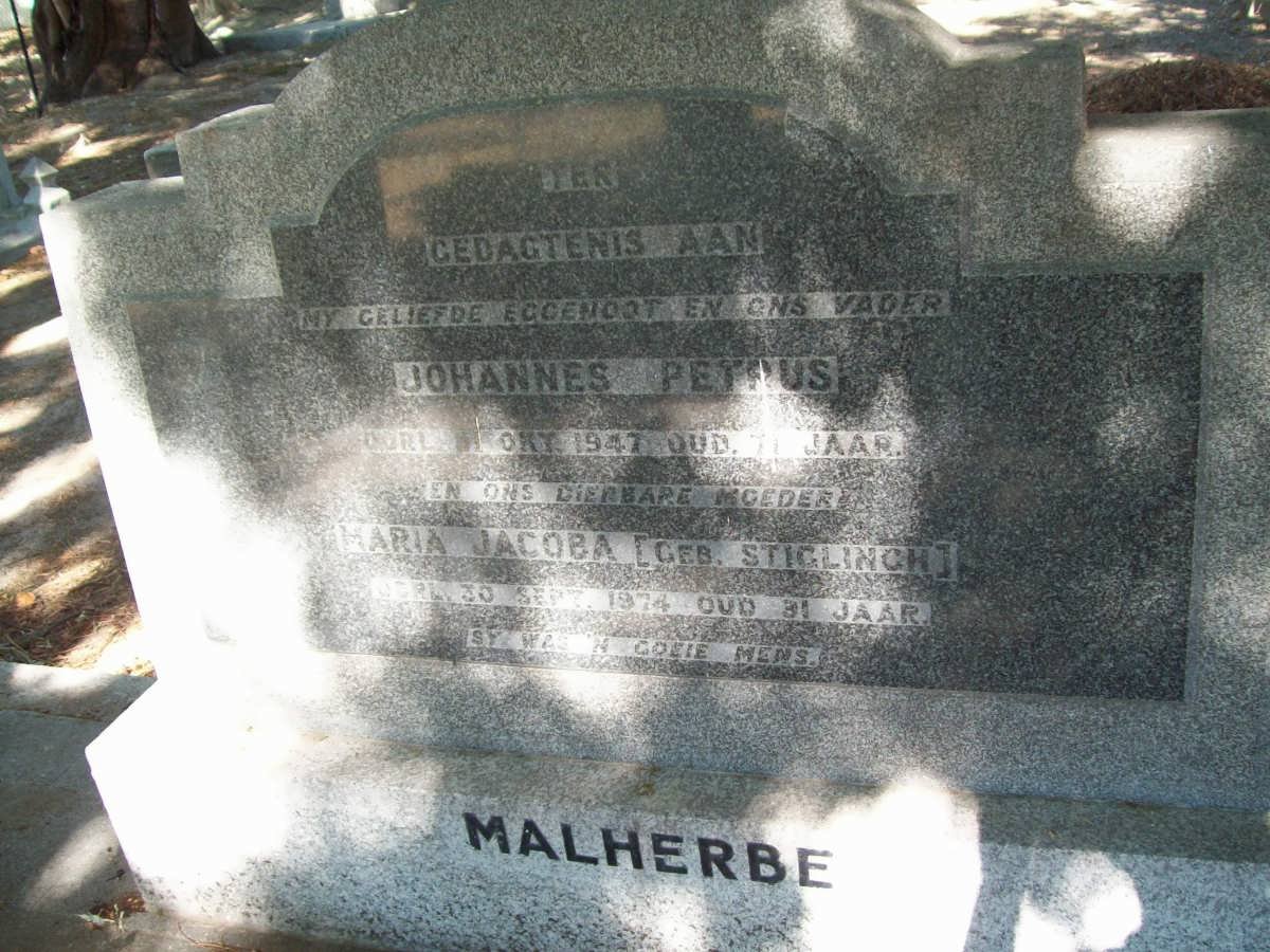 MALHERBE Johannes Petrus -1947 &amp; Maria Jacoba STIGLINGH -1974