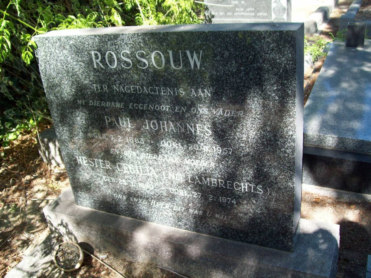 ROSSOUW Paul Johannes 1883-1957 &amp; Hester Cecilia LAMBRECHTS 1890-1974