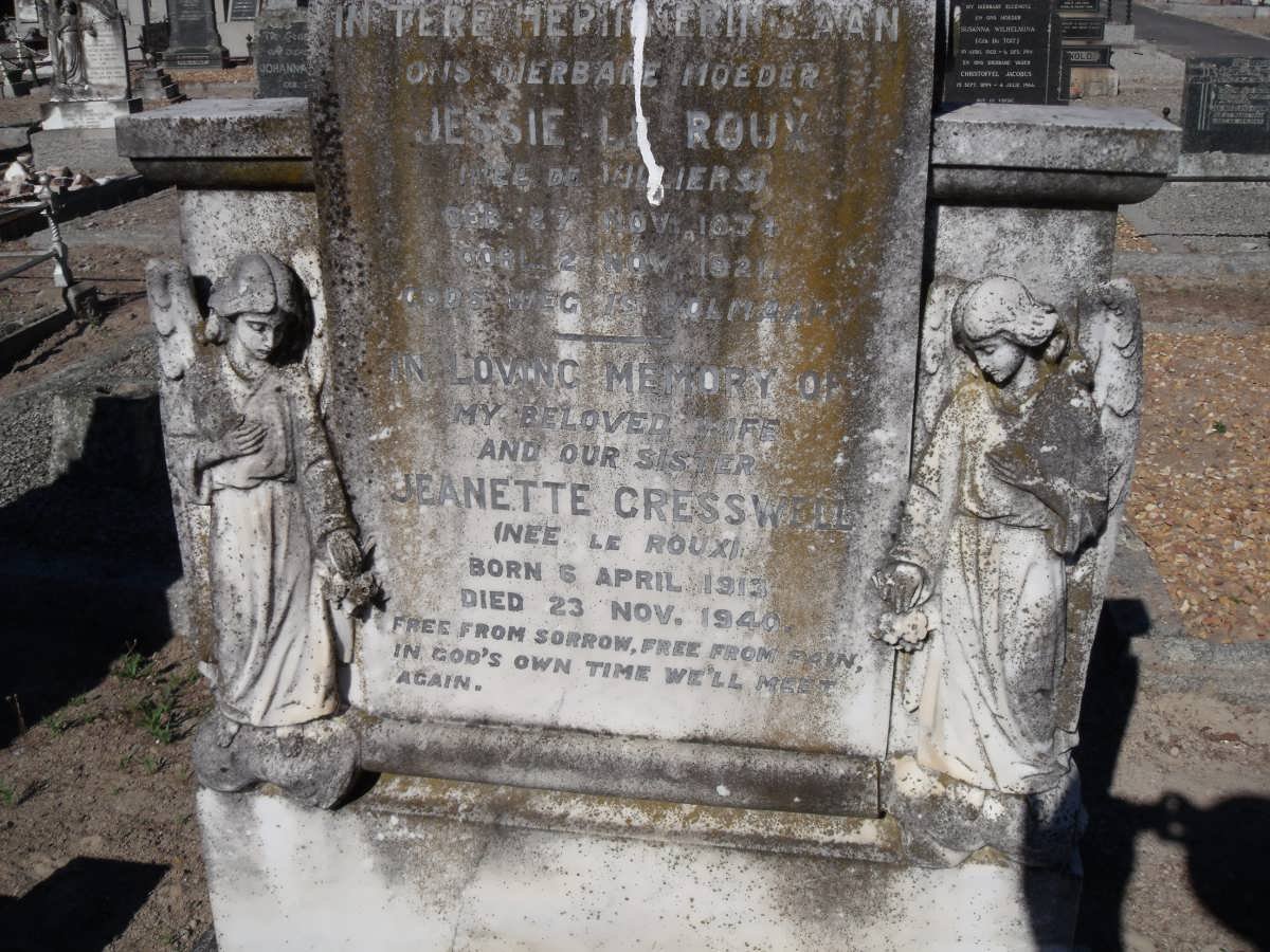 ROUX Jessie, le nee DE VILLIERS 1871-1921 : CRESSWELL Jeanetta nee LE ROUX 1913-1940