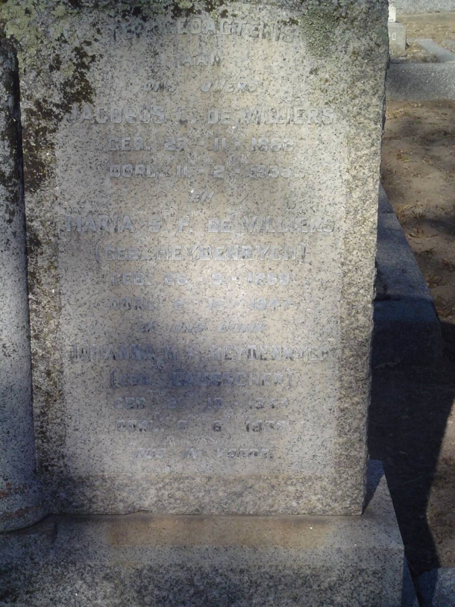 VILLIERS Jacobus G., de 1862-1933 &amp; Maria S.P. HEYDENRYCH 1868-1947 :: HEYDENRYCH Johanna M.E. nee LAUBSCHER 1843-1935