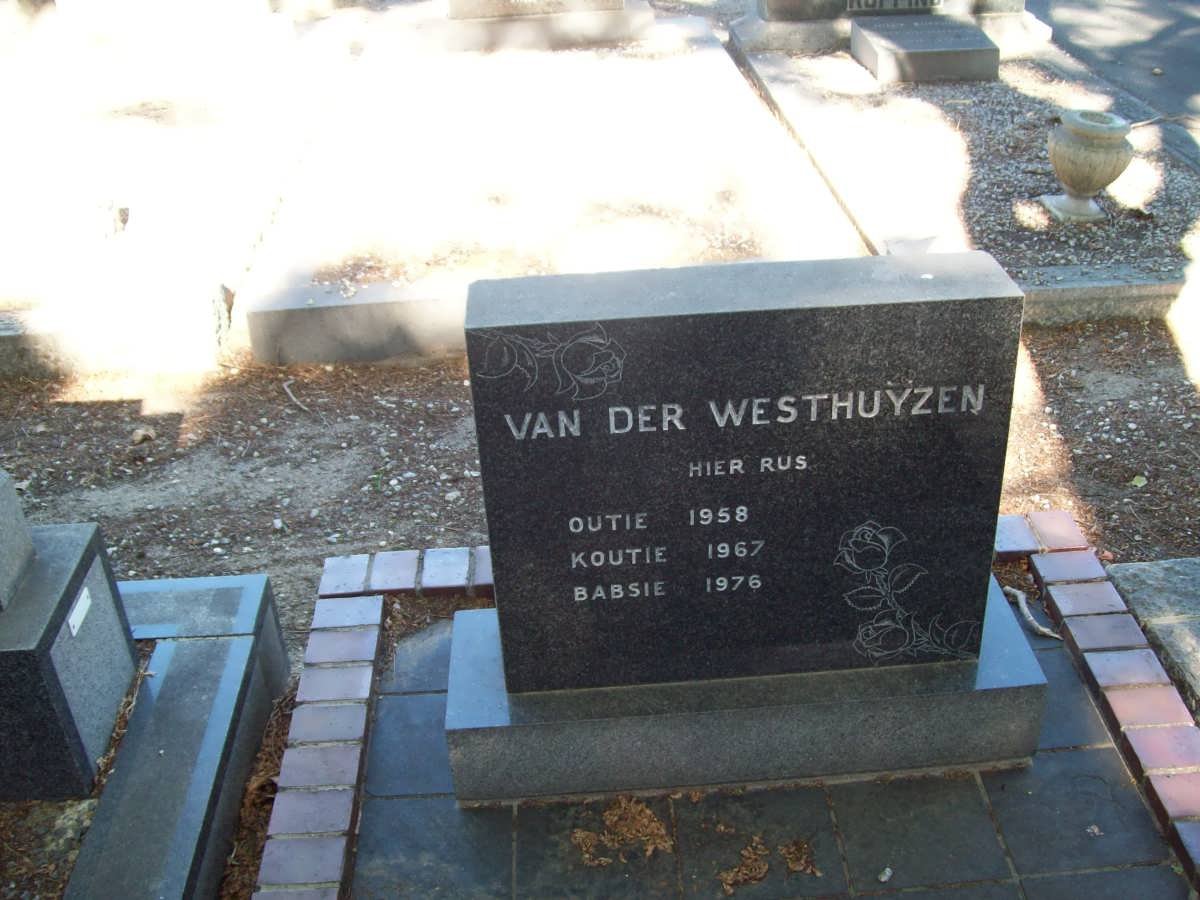 WESTHUYZEN Outie, vn der -1958 :: VAN DER WESTHUYZEN Koutie -1967 :: VAN DER WESTHUIZEN Babsie -1976